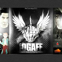 IDGAFF [ I Dont Give a Flying F**k ] [ Royal Kidz ]