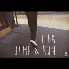 TIFA - Jump & Run (EXD012)
