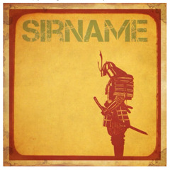 Sir Name - En Guarde  (Downstream Exclusive)