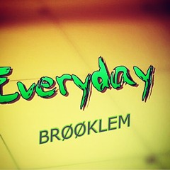 Brooklem Everyday