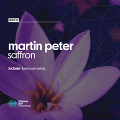 Martin Peter - Saffron ( Linemoon Remix ) OUT NOW