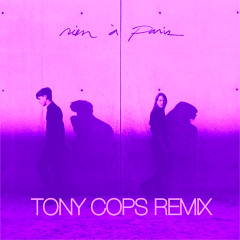 LIZ & LÁSZLÓ / Rien à Paris (TONY COPS Remix)