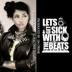 Jean Grae | 76 Percent (RMX) - Prod. By Da Dreak