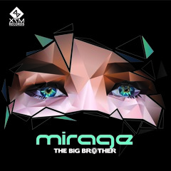 THE BIG BROTHER - Mirage - SAMPLE