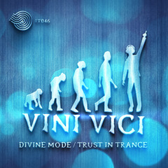 Vini Vici - Divine Mode (Original)