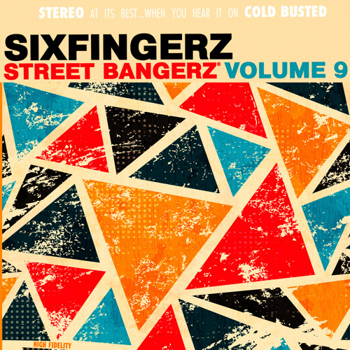Sixfingerz - I Think You Do  (Street Bangerz 9 Track 6)