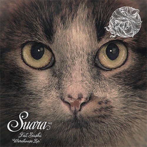 Fat Sushi - Warehouse (Original Mix) // Suara