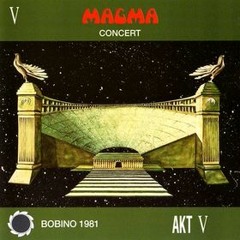 Magma: Concert Bobino - Akt V - Otis 1981