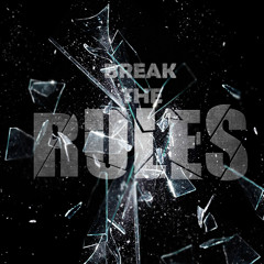 Ready To Break The Rules (Dj Athomic Mashup)