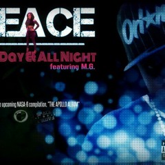 All Day & All Night ( FTB )By Peace Ft. M.g.