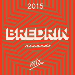 Bredrin Records - MIX 2015