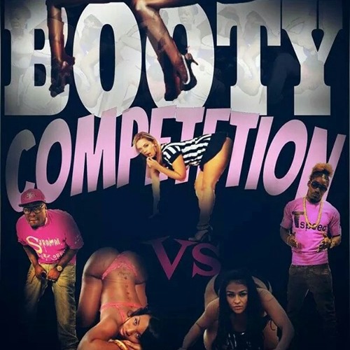 BOOTY COMPETITION (NEW 2015)