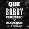 Que - OG Bobby Johnson Instrumental Remake
