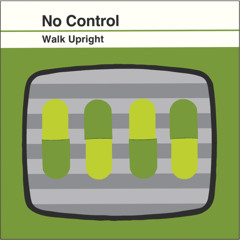 Walk Upright - No Control