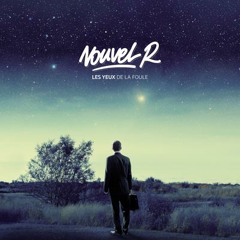 Nouvel R - Vie Normale Feat. Dazz-la MC (Les Yeux de la Foule)