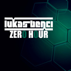 Lukas Benci - Zero Hour 003