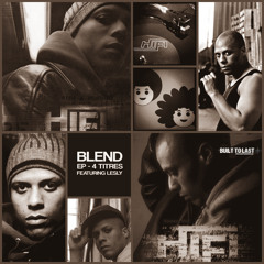 02.HIFI - L'élévation - BUILT TO LAST - BLEND EP