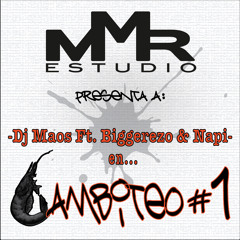 MMR Estudio Presenta - Gambiteo#1-Espontáneo (Dj Maos Ft. Biggerezo & Napi)