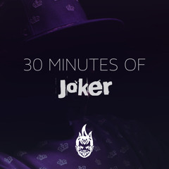 30 Minutes Of Bass Education #15 - Joker