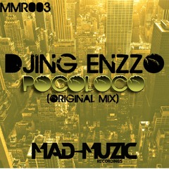 [MMR003] Djing Enzzo - Pocoloco (Original Mix) [16/02/15]