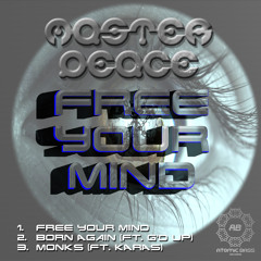 ABR002A - MasterPeace  - Free Your Mind - Out Now
