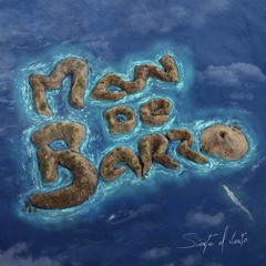 Siente El Viento - MAN de BARRO