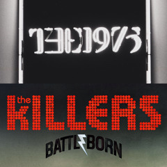 The Killers + The 1975 - The Way It Was Vs. Robbers