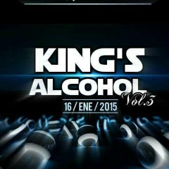 ))) KINGS ALCOHOL ((( AXEEL DJ