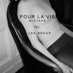 POUR LA VIE