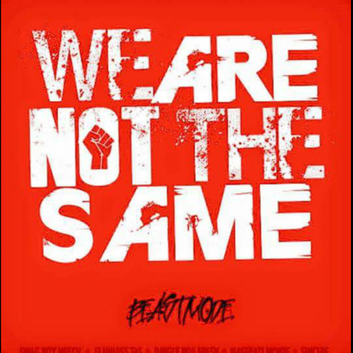 WE ARE NOT THE SAME