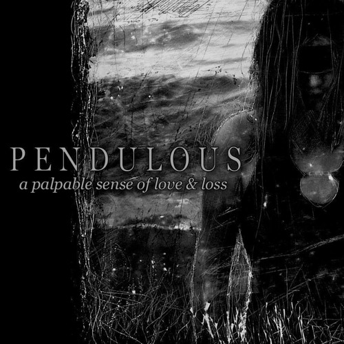 pendulous-a-faltering-will