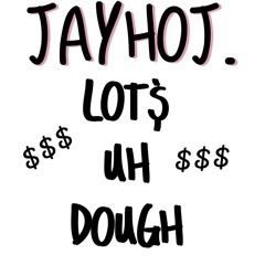 Lots Uh Dough