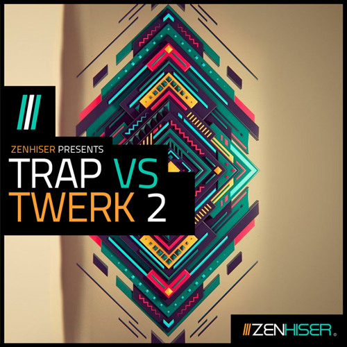 Trap Vs Twerk - 1.3 GB Of Truly Original Trap & Twerk Loops