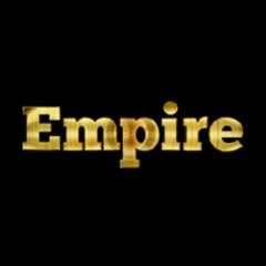 Original "Empire" Empire Theme Song Submission