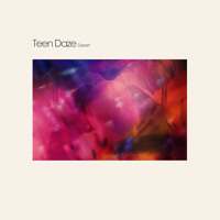 Teen Daze - Desert