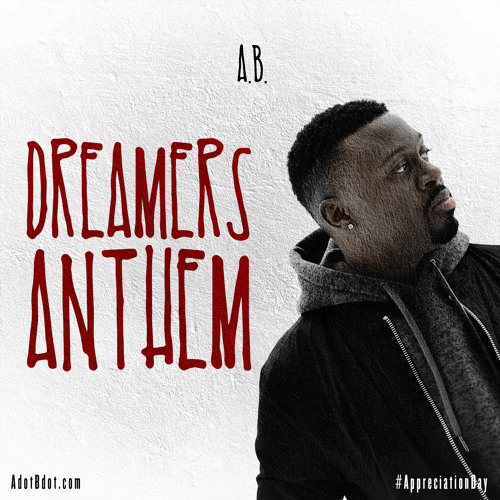Dreamers Anthem