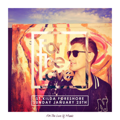 For The Love Festival podcast mixed by Andy Murphy