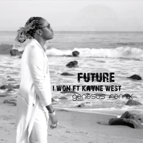 i won-future ft kayne west (genesus dancehall)