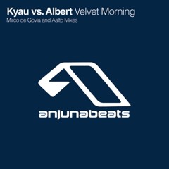 Kyau & Albert feat. Damae - Velvet Morning (Mirco De Govia Remix) [Preview]