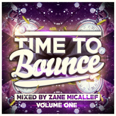 TIME TO BOUNCE // VOL.1 (MIXTAPE)