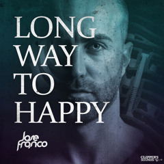 Jose Franco - Long Way To Happy (Original Mix)