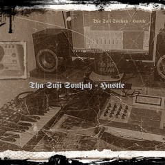 Tha Sufi Souljah - Hustle