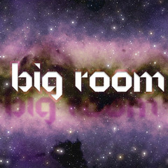 Big Room (AS 2015)