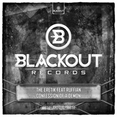 The Eretik Feat Ruffian - Confession Of A Demon