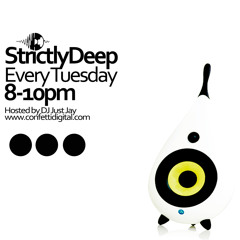 StrictlyDeep Radio - Tuesday 6th January 2015 LIVE on ConfettiDigital.com - JustJay [FREE DL]