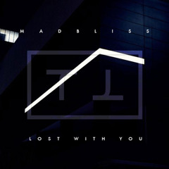 MadBliss ∦ Lost With You [TMPL Exclusive]