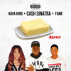 Cash Sinatra-Truffle Butter (Remix) Feat.-feat-naya-king-fame