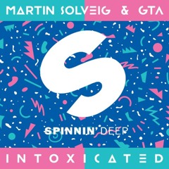 Martin Solveig & GTA & Robin Schulz - Intoxicated Prayer (Oliver Heldens Mashup)