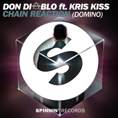 Don Diablo Feat. Kris Kiss - Chain Reaction (Domino) (Out Now!)