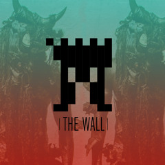 Tomorrow We Move to Hawaii - The Wall